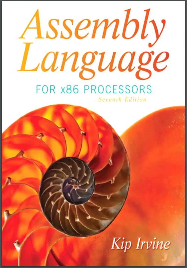 Assembly Language for x86 Processors. 7 Ed