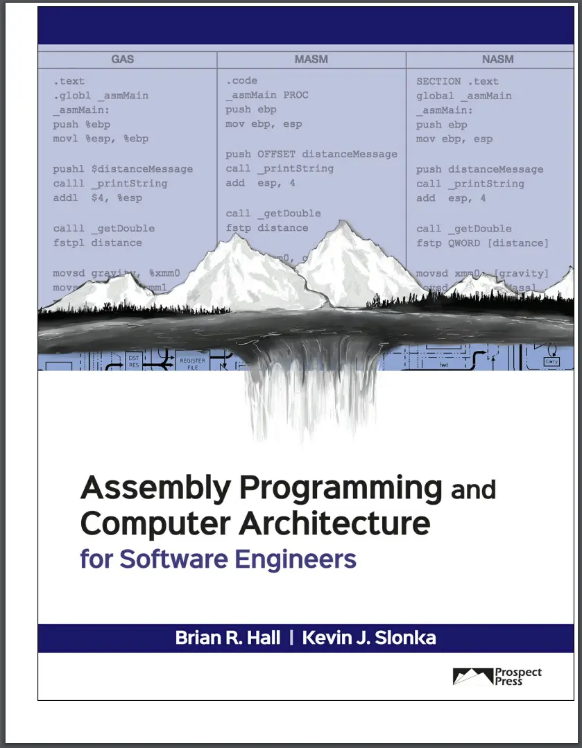 Assembly Programming and Computer Architecture for Software Engineers