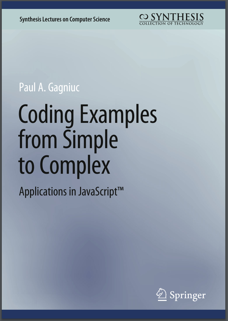 Coding Examples from Simple to Complex. Applications in JavaScript
