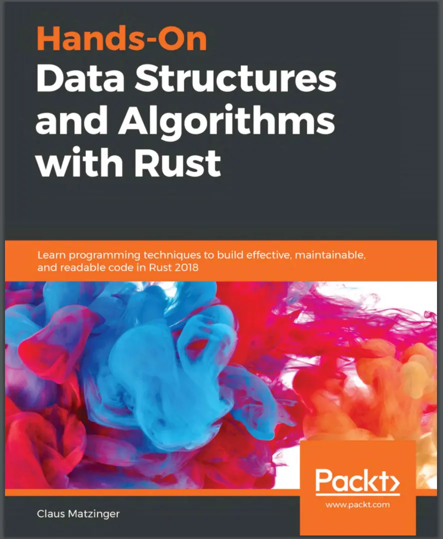 Hands-On Data Structures and Algorithms with Rust