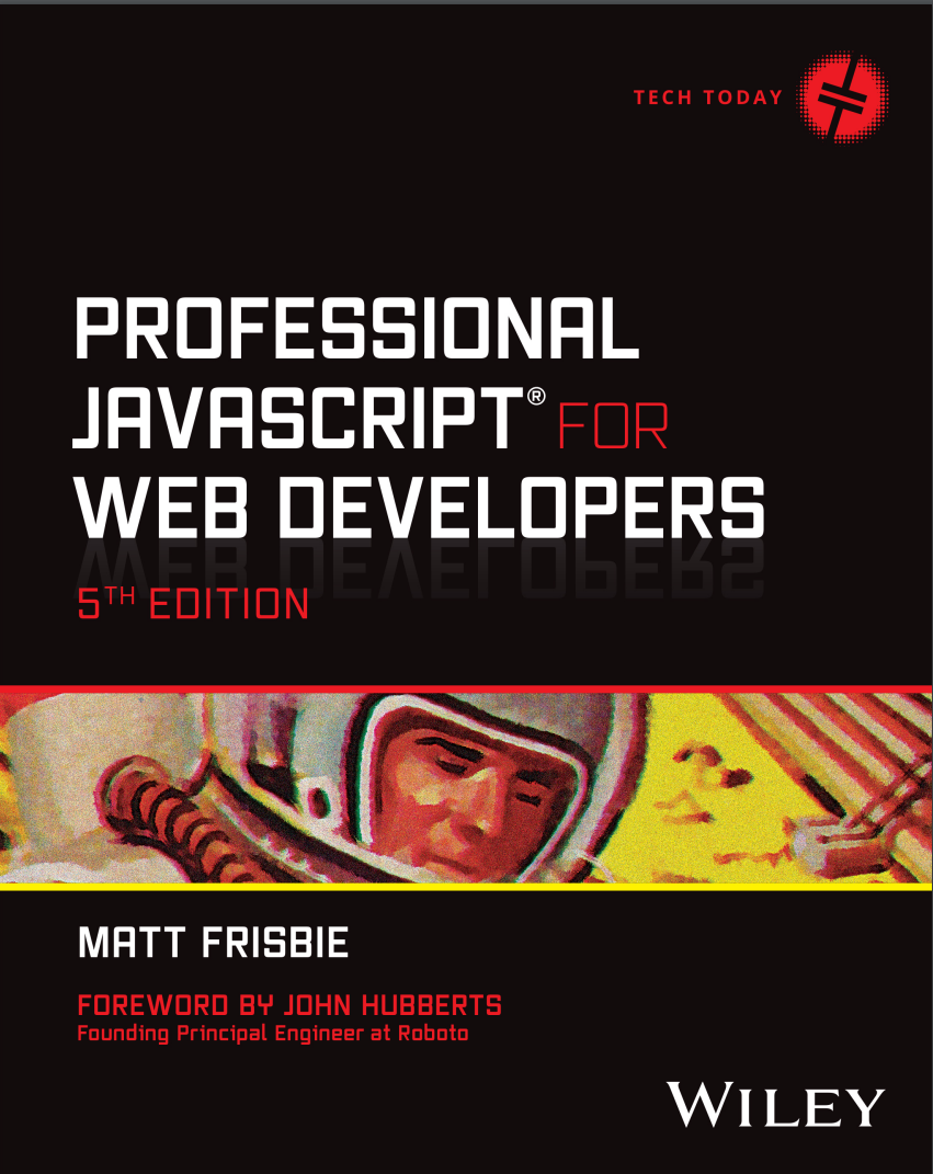 Professional JavaScript for Web Developers. 5 Ed