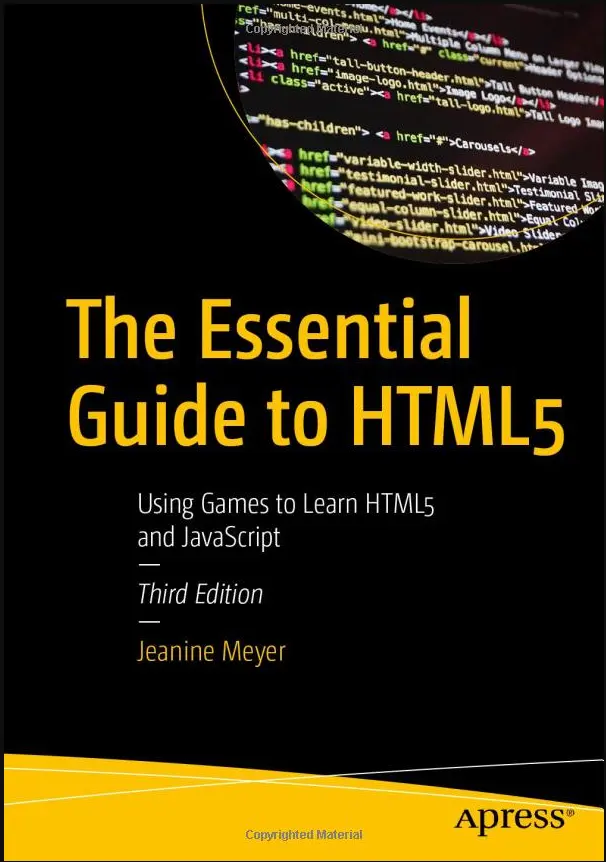 The Essential Guide to HTML5. 3 ed