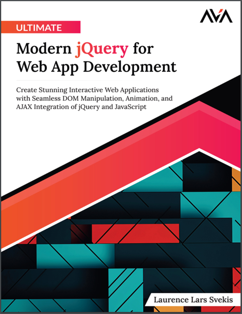 Ultimate Modern jQuery for Web App Development